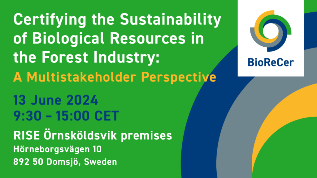Digital banner of the Swedish stakeholder meeting of the project BioReCer. It is held in the project colours blue, green, yellow and gray, shows the BioReCer logo and gives information on the time and venue of the event (13th June 2024, 9:30am to 3 pm at RISE Örnsköldsvik premises)